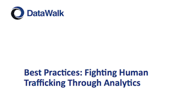 DataWalk Human Trafficking